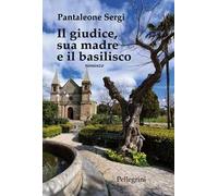 Il giudice, sua madre e il basilisco