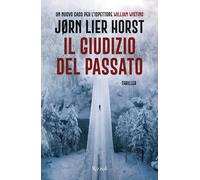 Libri Lier Horst JÃ¸rn - Il Giudizio Del Passato. Un Nuovo Caso Per L'ispettore
