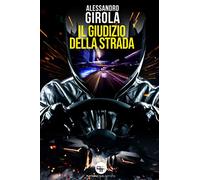 Il giudizio della strada