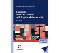 Il giudizio di costituzionalità delle leggi in via incidentale. Materiali