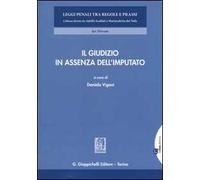 Il giudizio in assenza dell'imputato