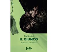 Il giunco - Rimini Pia