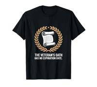 Il giuramento dei veterani non ha una data di scadenza Veterans Day Maglietta