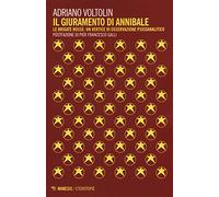 Il giuramento di Annibale. Le Brigate rosse: un vertice di osservazione psicoanalitico