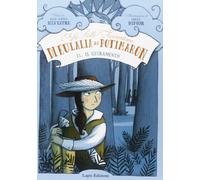 Il giuramento. Le folli avventure di Eulalia di Potimaron. Ediz. illustrata. Vol. 2
