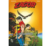 Il giuramento. Zagor. Le origini (Vol. 2)