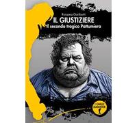 Il giustiziere. Il secondo tragico Pattumiera