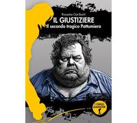 Il giustiziere. Il secondo tragico Pattumiera [Paperback] [Dec 12, 2024] Garibot