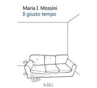 Il giusto tempo