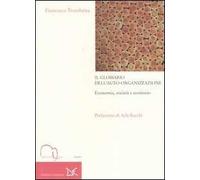 Il glossario dell'auto-organizzazione. Economia, società e territorio