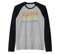 Il glutine è la Prima Cosa Che Non Posso tollerare, tu Sei Il Secondo Maglia con Maniche Raglan