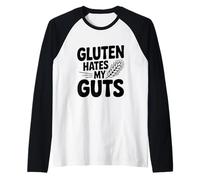 Il glutine Odia Il Mio Coraggio Maglia con Maniche Raglan