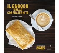 Il gnocco della confraternita