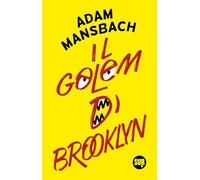 IL GOLEM DI BROOKLYN - MANSBACH ADAM - Sur