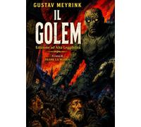 IL GOLEM: Edizione ad Alta Leggibilità