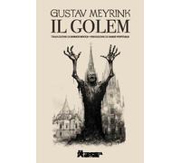 Il Golem [Paperback] [Feb 23, 2024] Meyrink, Gustav and Rocca, Enrico