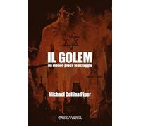Il Golem: un mondo preso in ostaggio