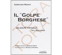 Il «golpe Borghese». Un golpe virtuale all'italiana