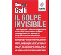Il golpe invisibile