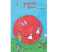 Il Gomitolo Rosso E Altre Storie - 2024 - Capponi Editore