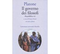 Il governo dei filosofi (Repubblica VI). Testo greco a fronte