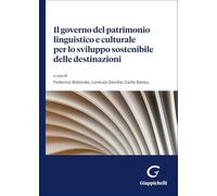 Il governo del patrimonio linguistico e culturale per lo sviluppo sostenibile delle destinazioni