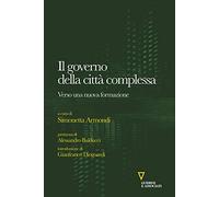 Il governo della città complessa. Verso una nuova formazione