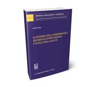 Il governo delle performance dei servizi di prevenzione e tutela della salute