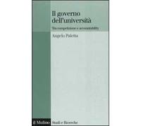 Il governo dell'università. Tra competizione e accountability