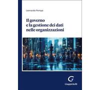 Il governo e la gestione dei dati nelle organizzazioni