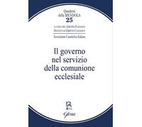 Il governo nel servizio della comunione ecclesiale