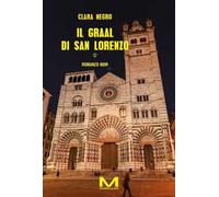 Il graal di San Lorenzo