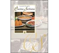 Il grade libro della cucina siciliana