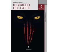 Il graffio del gatto