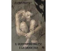 Il grammofono inglese e la cornacchia