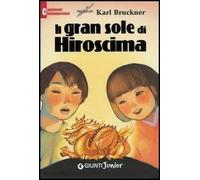 Il gran sole di Hiroshima