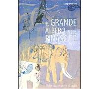 Il grande albero delle rinascite. Fiabe dalle terre d'India