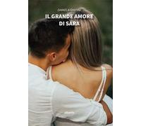 Il grande amore di Sara
