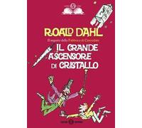 Il grande ascensore di cristallo