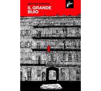 IL GRANDE BUIO - SPERONI MATTEO - Milieu
