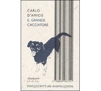 Il grande cacciatore