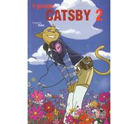 Il Grande Catsby. Vol. 2 - [Free Books]