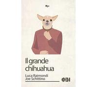 Il grande chihuahua
