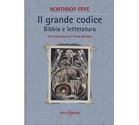 Il grande codice. Bibbia e letteratura