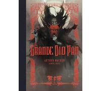 Libri Arthur Machen - Il Grande Dio Pan. Ediz. A Colori