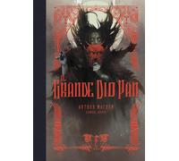 Il grande dio Pan. Ediz. a colori [Hardcover] [Apr 05, 2024] Machen, Arthur; Ara