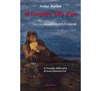 Il grande dio Pan - Machen Arthur