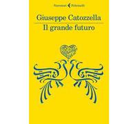Il grande futuro