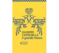 Il grande futuro
