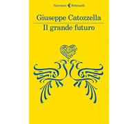 Il grande futuro